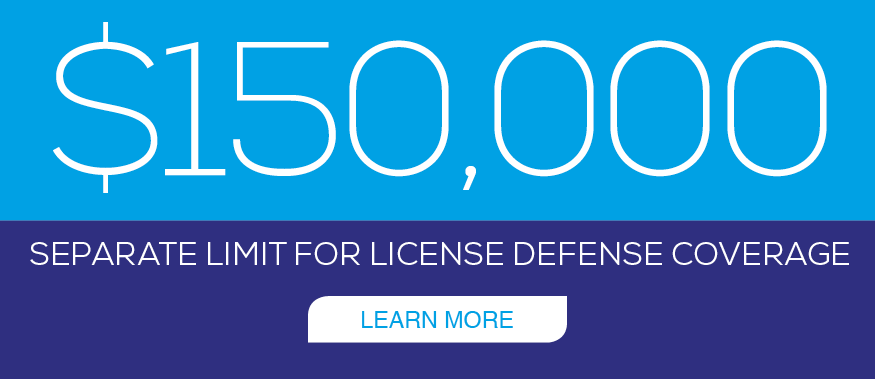 $150K License Defense Coverage