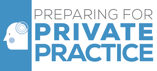 Preparing for Psychiatry Private Practice